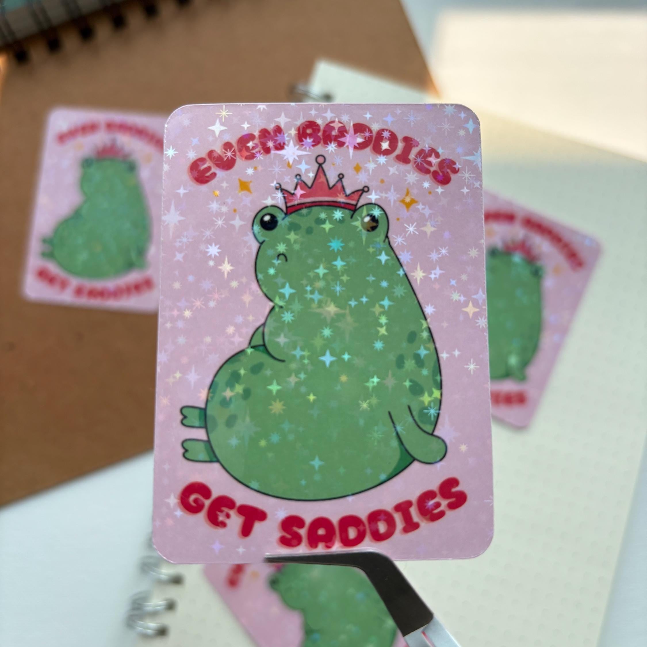 Even Baddies Get Saddies Vinyl Sticker