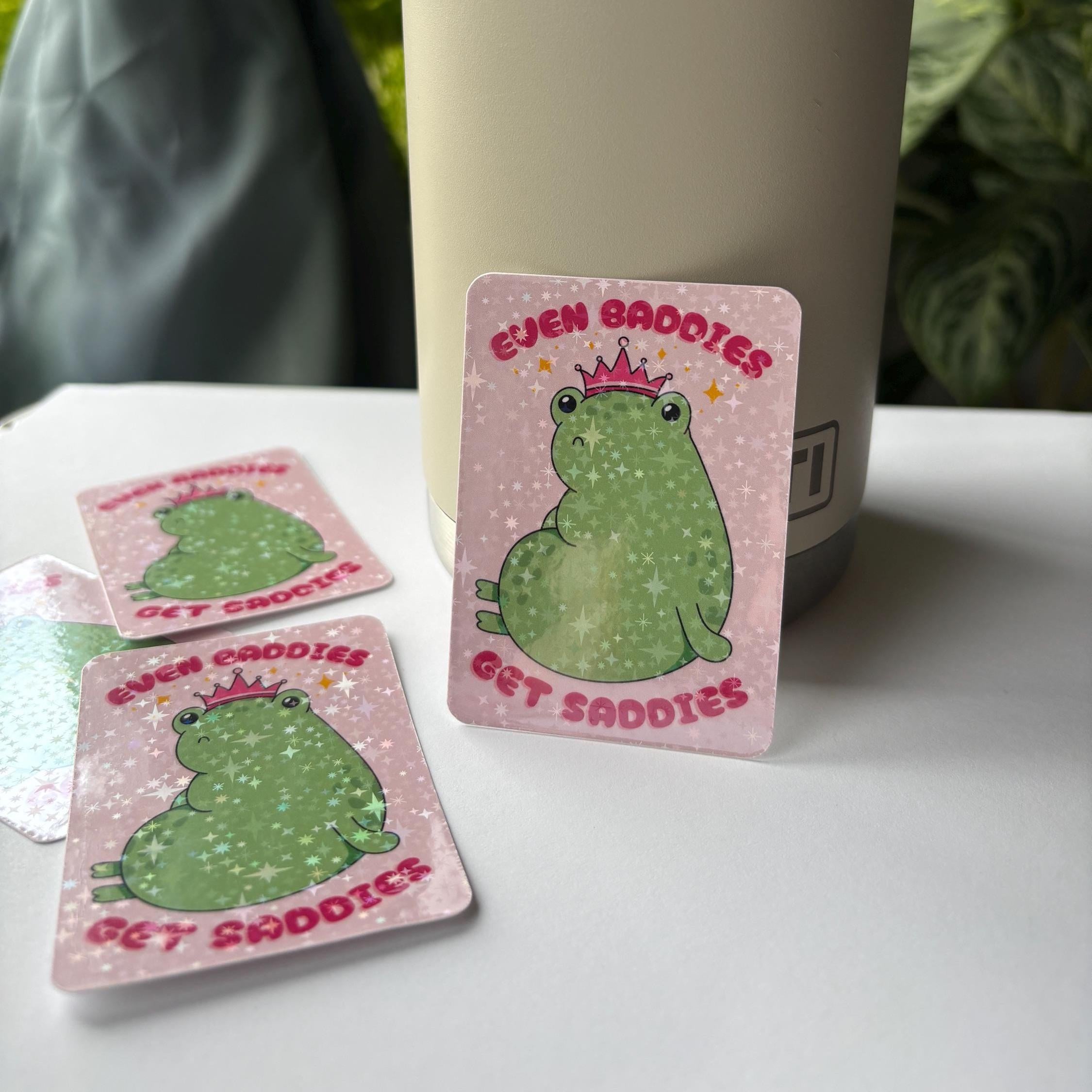 Even Baddies Get Saddies Vinyl Sticker